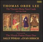 Thomas Oboe Lee: The Visconti- Sforza Tarot Cards and Other Works
