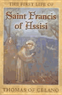 Thomas of Celano's First life of St Francis of Assisi