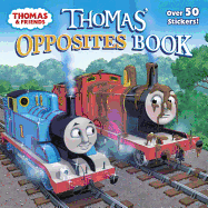 Thomas' Opposites Book (Thomas & Friends)