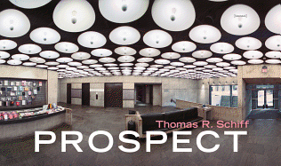 Thomas R. Schiff: Prospect
