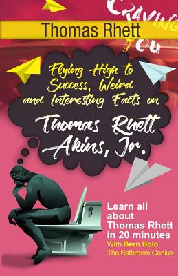 Thomas Rhett: Flying High to Success, Weird and Interesting Facts on Thomas Rhett Akins, Jr.! - Bolo, Bern
