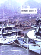 Thomas Struth: 1977-2002