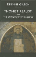 Thomist Realism and the Critique of Knowledge