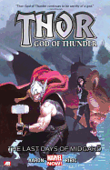 Thor: God of Thunder, Volume 4: The Last Days of Midgard