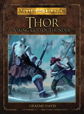 Thor: Viking God of Thunder - Davis, Graeme