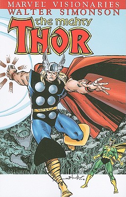 Thor Visionaries: Walter Simonson Vol.3 - Simonson, Walter (Text by)