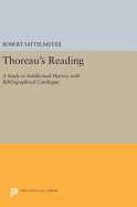 Thoreau's Reading: A Study in Intellectual History with Bibliographical Catalogue