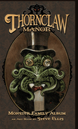 Thornclaw Manor: Monster Family Art Book