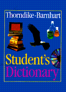 Thorndike-Barnhart Student's Dictionary - Cunningham, Linda (Editor), and Medved, Tricia