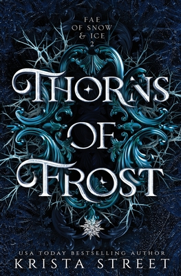 Thorns of Frost - Street, Krista