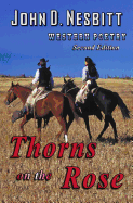 Thorns on the Rose: Western Poetry