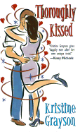 Thoroughly Kissed