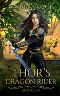 Thor's Dragon Rider: Collection: Books 1 - 3