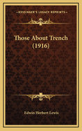 Those about Trench (1916)