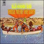 Those Were the Days - Baja Marimba Band