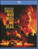 Those Who Wish Me Dead [Blu-ray] - Taylor Sheridan