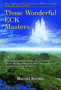 Those Wonderful Eck Masters