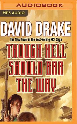 Though Hell Should Bar the Way - Drake, David, and Bevine, Victor (Read by)