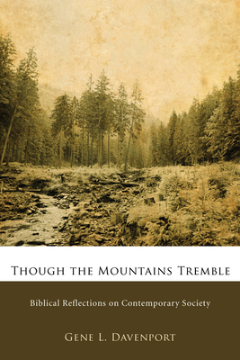 Though the Mountains Tremble - Davenport, Gene L