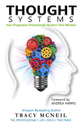 Thought Systems: How Progressive Professionals Nurture Their Wisdom