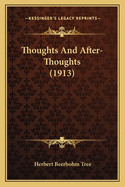 Thoughts And After-Thoughts (1913)