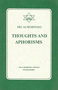 Thoughts and Aphorisms