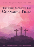 Thoughts and prayers for changing times