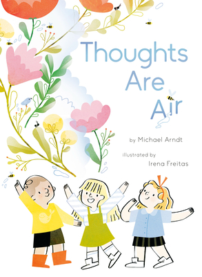 Thoughts Are Air - Arndt, Michael