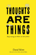 Thoughts Are Things: Daily readings for children and their families