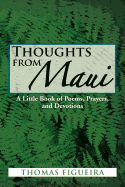 Thoughts from Maui: A Little Book of Poems, Prayers, and Devotions