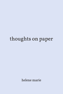 thoughts on paper - helene marie