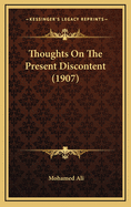 Thoughts on the Present Discontent (1907)