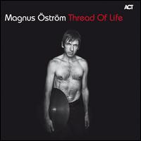 Thread of Life - Magnus strm