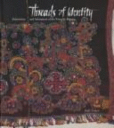 Threads of Identity: Embroidery and Adornment of the Nomadic Rabaris