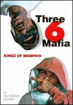 Three 6 Mafia: Kingz of Memphis
