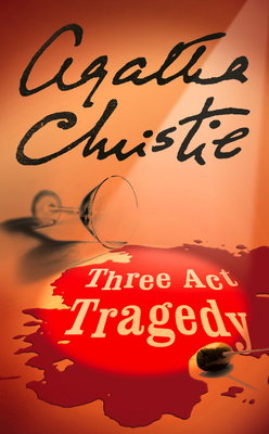 Three Act Tragedy - Christie, Agatha