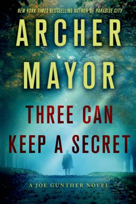 Three Can Keep a Secret - Mayor, Archer