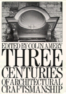 Three Centuries of Architecture