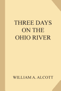 Three Days on the Ohio River
