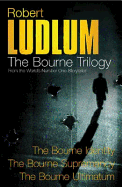 Three Great Novels - The Bourne Trilogy: "The Bourne Identity", "The Bourne Supremacy", "The Bourne Ultimatum"