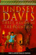 Three Hands in the Fountain - Davis, Paul K, and Davis, Lindsey