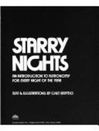 Three Hundred and Sixty Five Starry Nights: Introduction to Astronomy for Every Night of the Year - Raymo, Chet