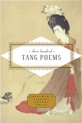 Three Hundred Tang Poems - Harris, Peter (Translated by)