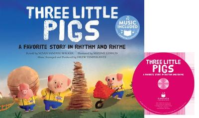 Three Little Pigs: A Favorite Story in Rhythm and Rhyme - Walker, Susan Sandvig