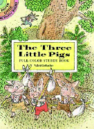 Three Little Pigs: Full-Color Sturdy Book