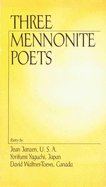 Three Mennonite Poets