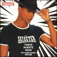 Three Minute Hero - The Selecter