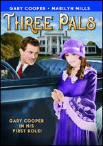 Three Pals - Wilbur McGaugh