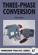 Three-phase Conversion - Astbury, Graham R.