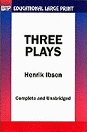 Three plays by Ibsen